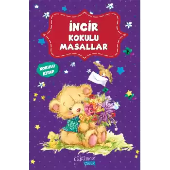 İncir Kokulu Masallar