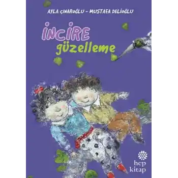 İncire Güzelleme