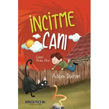 İncitme Canı