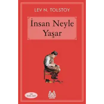 İnsan Neyle Yaşar