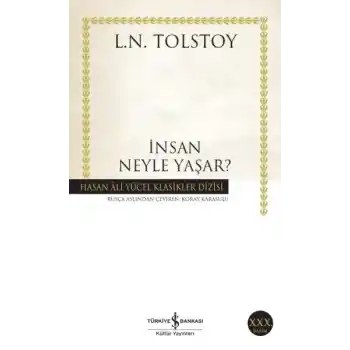 İnsan Neyle Yaşar - Hasan Ali Yücel Klasikleri