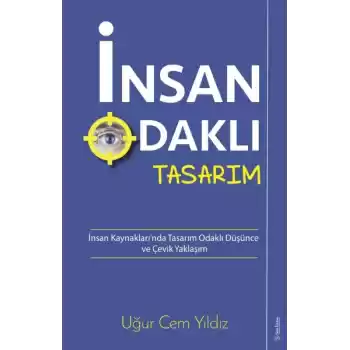 İnsan Odaklı Tasarım