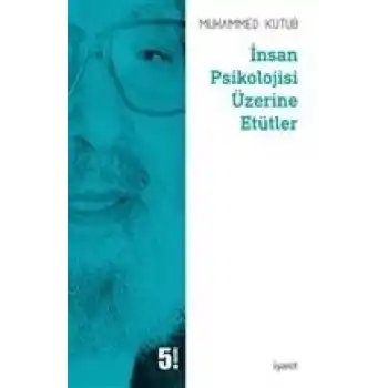 İnsan Psikolojisi Üzerine Etütler
