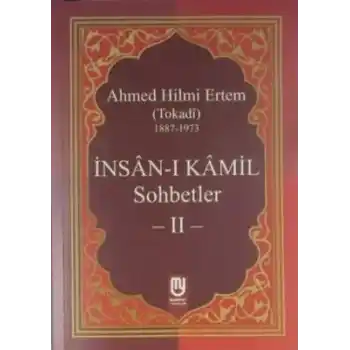 İnsanı Kamil Sohbetler 2