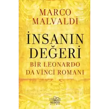 İnsanın Değeri: Bir Leonardo da Vinci Romanı