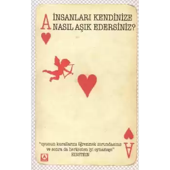 İnsanları Kendinize Nasıl Aşık Edersiniz?
