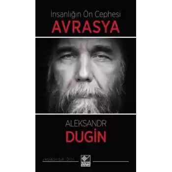 İnsanlığın Ön Cephesi Avrasya