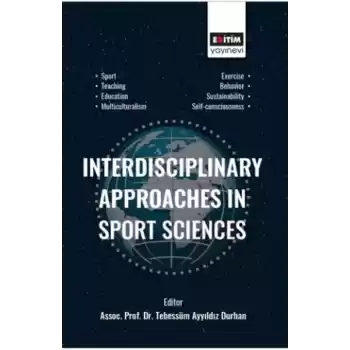 Interdisciplinary Approaches In Sport Sciences