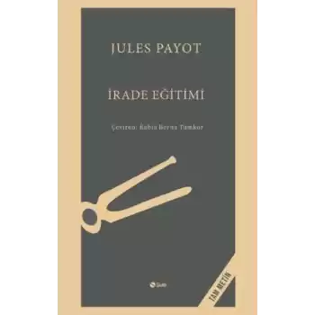 İrade Eğitimi - Tam Metin