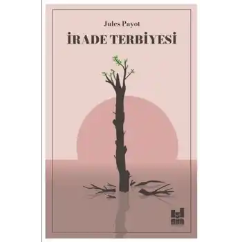 İrade Terbiyesi