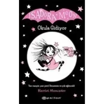 Isadora Moon - Okula Gidiyor