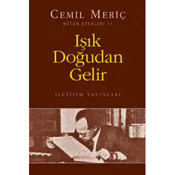 Işık Doğudan Gelir