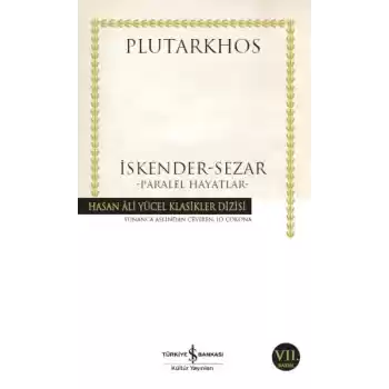 İskender - Sezar - Paralel Hayatlar - Hasan Ali Yücel Klasikleri
