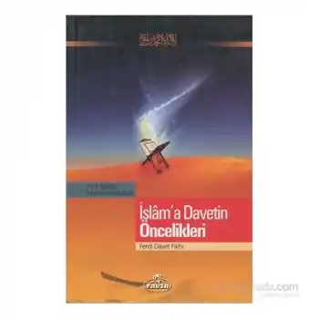 İslama Davetin Öncelikleri / Ferdi Davet Fıkhı