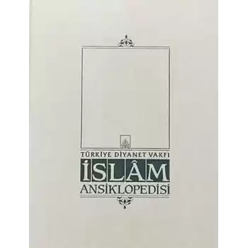 İslam Ansiklopedisi Cilt: 17