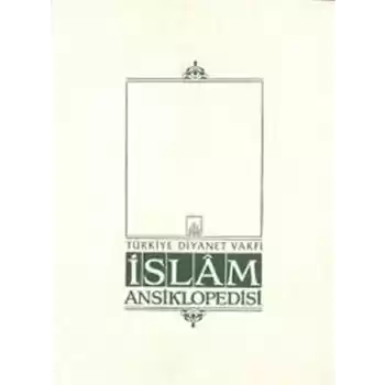 İslam Ansiklopedisi Cilt: 32