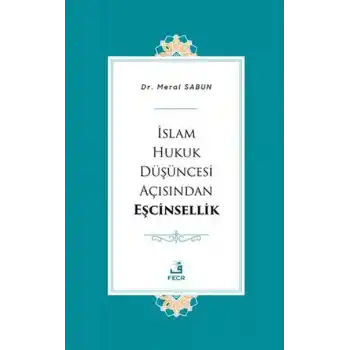 İslam Hukuk Düşüncesi Açısından Eşcinsellik