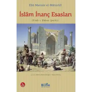 İslam İnanç Esasları (Fıkh-ı Ekber Şerhi)