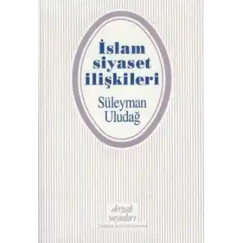 İslam Siyaset İlişkileri