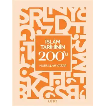 İslam Tarihinin 200ü