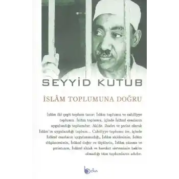 İslam Toplumuna Doğru