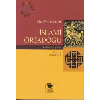 İslami Ortadoğu - Tarihsel Antropoloji