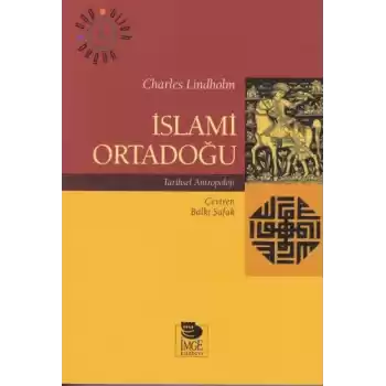İslami Ortadoğu - Tarihsel Antropoloji