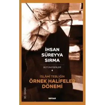İslami Tebliğin Örnek Halifeler Dönemi