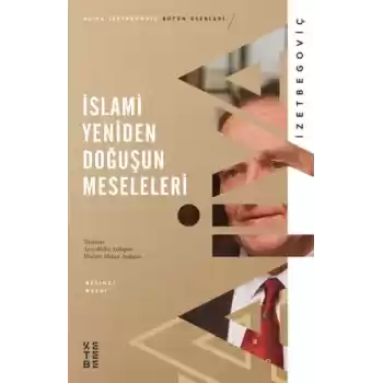 İslami Yeniden Doğuşun Meseleleri