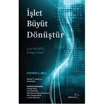İşlet Büyüt Dönüştür