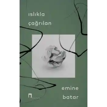 Islıkla Çağrılan