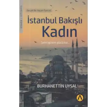İstanbul Bakışlı Kadın
