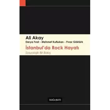 İstanbulda Rock Hayatı