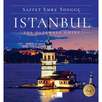 Istanbul The Ultimate Guide
