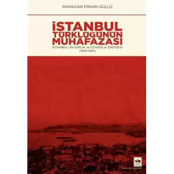 İstanbul Türklüğünün Muhafazası
