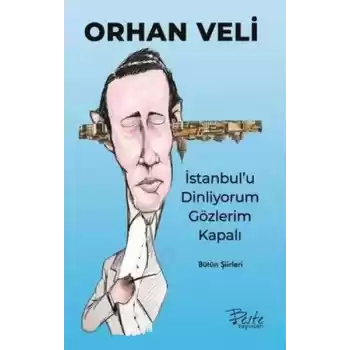 İstanbulu Dinliyorum Gözlerim Kapalı