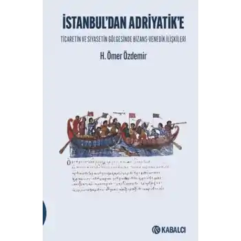 İstanbul’dan Adriyatike