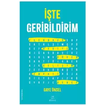 İşte Geribildirim