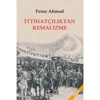 İttihatçılıktan Kemalizme