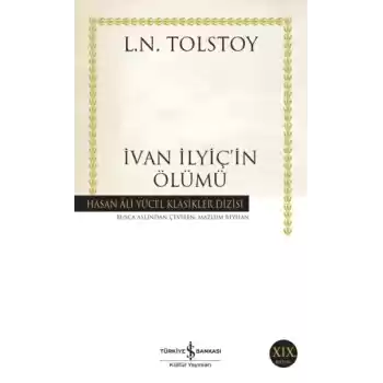 İvan İlyiçin Ölümü - Hasan Ali Yücel Klasikleri