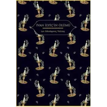 İvan İlyiç’in Ölümü (Altın Yaldızlı - Ciltli)