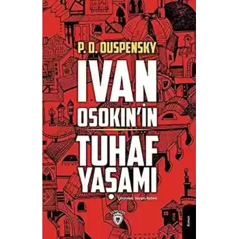 Ivan Osokinin Tuhaf Yaşamı