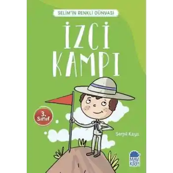 İzci Kampı - Selimin Renkli Dünyası 3. Sınıf