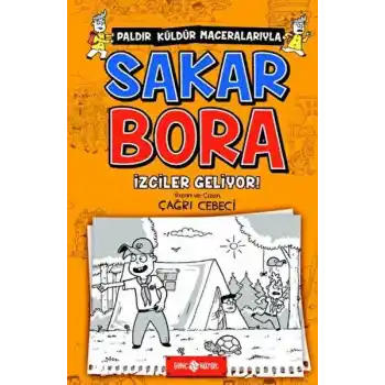 İzciler Geliyor! - Sakar Bora 6