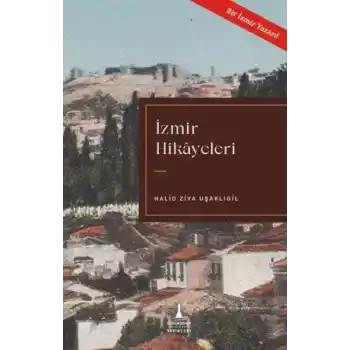 İzmir Hikayeleri