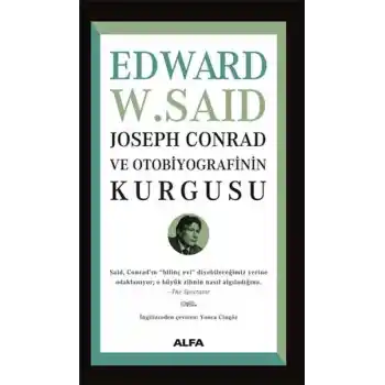 Joseph Conrad ve Otobiyografinin Kurgusu