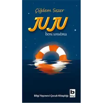 Juju Beni Unutma