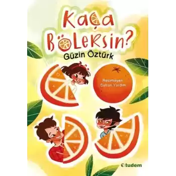 Kaça Bölersin?