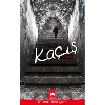Kaçış