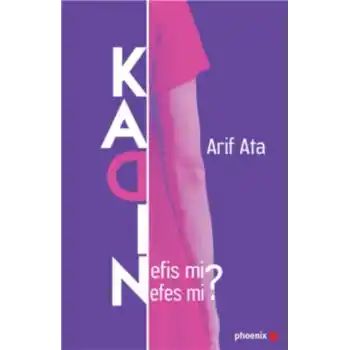 Kadın: Nefis mi? Nefes mi?